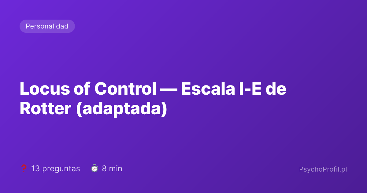 Locus of Control — Escala I-E de Rotter (adaptada)